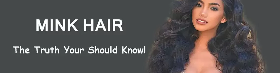 Truth About Mink Hair